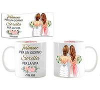csm informatica Tazza Matrimonio Vuoi essere la mia Testimone per un giorno Sorella per la vita Personalizzata testimone disponibile anche per damigelle