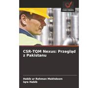 CSR-TQM Nexus: Przegląd z Pakistanu