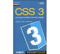 CSS 3. La nuova frontiera del web design