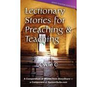 Css Publishing Company Lectionary Stories for Preaching and Teaching (Tascabile)