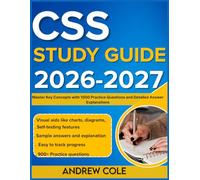 CSS STUDY GUIDE 2026-2027: Master Key Concepts With 1000 Practice Questions And Detailed Answer Explanations