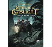 Cthulhu by Gaslight: Investigator's Guide (Tascabile)