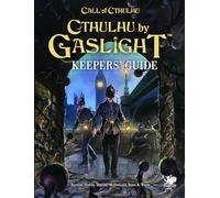 William A Barton Cthulhu by Gaslight: Keepers' Guide (Copertina rigida)