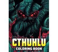 Cthulhu Coloring Book: Unleash your inner artist in the realms of cosmic dread with pages that bring the terrifying figure of Cthulhu to colorful life.