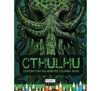 CTHULHU: Lovecraftian Sea Monsters Coloring book