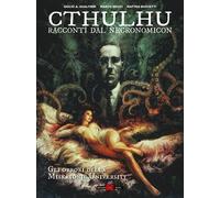 CTHULHU VOL.1 - GLI ORRORI DELLA MISKATONIC UNIVERSITY