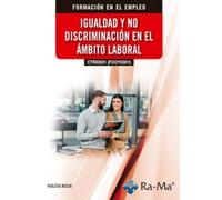 (CTRI0001) (FCOY0001) Igualdad y no discriminación en el ámbito laboral