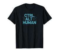 Ctrl Alt Human - Glitch Tech Design - Grafica divertente dell'errore AI Maglietta