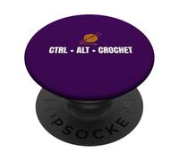 Ctrl Alt Uncinetto, Amante del Filato, Uncinetto, Knitter Lady PopSockets PopGrip Adesivo