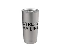 Ctrl Z My Life Funny Programmer Citazione Bicchiere termico in acciaio inox doppia parete