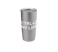 Ctrl Z My Life Funny Programmer Citazione Bicchiere termico in acciaio inox doppia parete