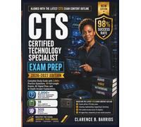 CTS Certified Technology Specialist Exam Prep 2026-2027: Complete Study Guide with 2000+ Practice Questions, 18 Full-Length Exams, AV Signal Flow, and In-Depth Answer Explanations