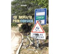 Cu bicicleta prin Corsica - Alin Bonta, Editie in limba romana