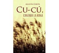 Cu-cú, cantaba la rana