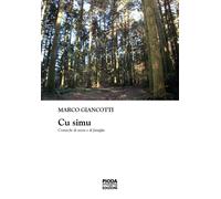 Cu simu. Cronache di storia e di famiglia - [CeDiS Editore]