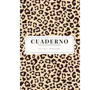 Cuaderno animal print de leopardo | Tamaño 6x9 pulgadas | Interior blanco liso | 100 páginas: Para quienes marcan estilo hasta en sus notas.