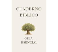 CUADERNO BÍBLICO: 60 días para orar, reflexionar y conectar con la palabra.