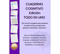 Cuaderno Cognitivo Edición: TODO EN UNO: Ejercicios de estimulación mental para adultos mayores, cuidadores y personas con deterioro cognitivo leve