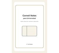 Cuaderno Cornell Notes para Universidad: Apuntes estructurados para clases, ideas clave, resúmenes y repaso activo