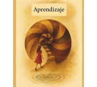 Cuaderno de Aprendizaje │ Fluir Personal: Ideal para guardar y ordenar información valiosa mientras integras lo que vas aprendiendo