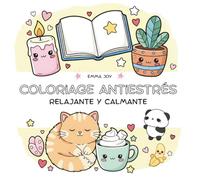 Cuaderno de colorear antiestrés, descanso y relajación: Grandes motivos relajantes y calmantes, fáciles de colorear para adultos y niños