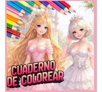 cuaderno de colorear: paginas educativas para colorear princesas y letras de alfabeto para niñas de 3 - 8