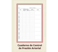 Cuaderno de Control de Presión Arterial: Agenda Simple 6x9 para Controlar Valores Durante 24 Meses
