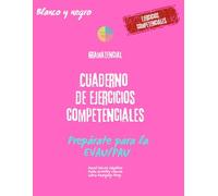 Cuaderno de ejercicios competenciales (blanco y negro): Prepárate para la PAU/EvAU. Gramática y sociolingüística. Gramatencial
