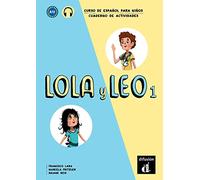 Marcela Fritzler Francisco Lar Lola y Leo 1 - Cuaderno de ejercicio (Tascabile)