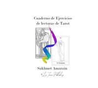 Cuaderno de Ejercicios de lecturas de Tarot: Arcanos Mayores