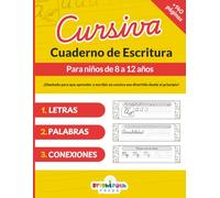 Cuaderno de escritura Cursiva: Para Niños de 8 a 12 Años