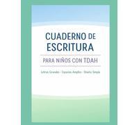 Cuaderno de escritura para niños con TDAH: Writing Notebook for Children with ADHD