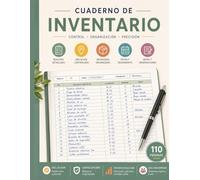 Cuaderno de Inventario: Registro Profesional de Inventario para Control de Artículos, Existencias, Ubicación, Cantidades, Fechas y Observaciones en Empresas, Almacenes y Negocios