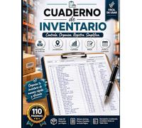 Cuaderno de Inventario: Registro Profesional de Inventario y Control de Artículos con Seguimiento de Existencias, Ubicación, Cantidades, Fechas y Observaciones para Empresas, Almacenes y Negocios
