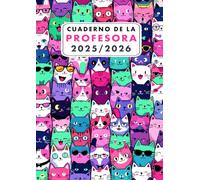 Cuaderno de la Profesora 2025/2026: Organizador de Clases A4 | Gatos