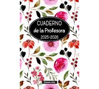 Cuaderno de la Profesora 2025-2026 - Semana vista -: Planificador para Maestras y Profesores | Organización del año escolar 2025-2026 | 2 Páginas = 1 ... 2026 | Formato 15,24 x 22,86 cm | 173 páginas