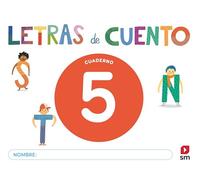 Cuaderno de lectoescritura 5. Letras de cuento