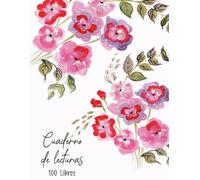 Cuaderno de lecturas: Diario de registro de lecturas perfecto para los amantes de los libros.Anota los 100 libros que has leído para no olvidarlos.A4.(52)