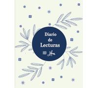 Cuaderno de lecturas: Diario de registro de lecturas perfecto para los amantes de los libros.Anota los 100 libros que has leído para no olvidarlos.A4.(62)