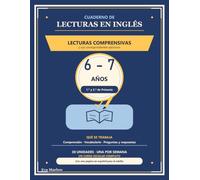 Cuaderno de lecturas en inglés: 30 lecturas graduadas y los ejercicios de cada lectura | Inglés para 1.º y 2.º de Primaria, 6-7 años | Soluciones explicadas y una página en español para el adulto