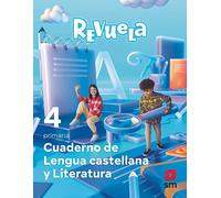 Cuaderno de Lengua Castellana y Literatura. 4 Primaria. Revuela