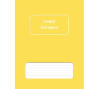 Cuaderno de Lengua Extranjera - Pautado: Formato grande 8,5" x 11", 50 hojas (100 páginas), ideal para apuntes, esquemas, tablas y gráficos