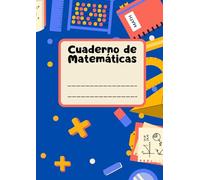 CUADERNO DE MATEMÁTICAS: Cuaderno A4 con tapa blanda, papel pautado a líneas, 120 hojas