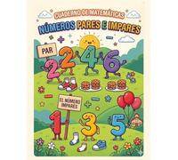 cuaderno de matemáticas Números pares e impares: Cuaderno de ejercicios de suma y resta para números dobles, Triple y multidígito, Libro de ... impares (juegos y actividades de matemáticas)