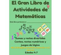 Cuaderno de Matemáticas para Niños: Libro de Actividades Educativas, Juegos Numéricos y Ejercicios Prácticos para Preescolar y Primaria: Ejercicios ... Aprender Jugando (Libro de Trabajo Infantil)