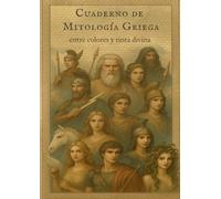 Cuaderno de Mitología Griega: entre colores y tinta divina