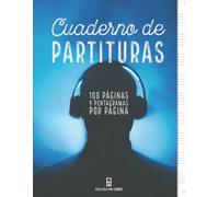 Cuaderno de música con pentagramas: 100 páginas pautadas con 9 pentagramas por página