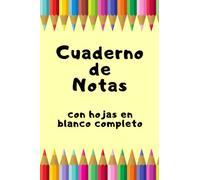 Cuaderno de notas con hojas en blanco completo: La mejor libreta para apuntes para reuniones y conferencias