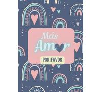 Cuaderno de Notas “Más Amor Propio” - A4 - 160 páginas: Modelo 9