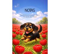 Cuaderno de notas - Mascota animada (Dachshund): Libreta bonita con perrito salchicha en campo de tulipanes | Diario personal, ideas y regalo para amantes de los perros.